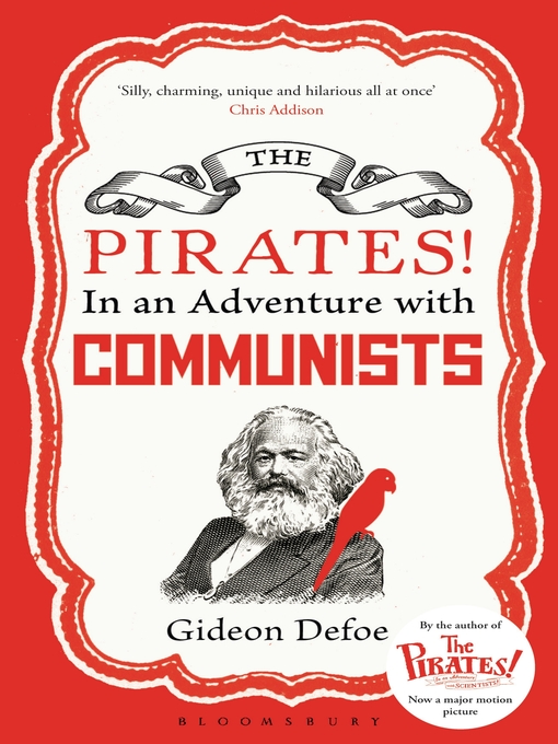 Title details for The Pirates! In an Adventure with Communists by Gideon Defoe - Available